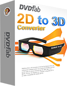 DVDFab 2D to 3D Converter