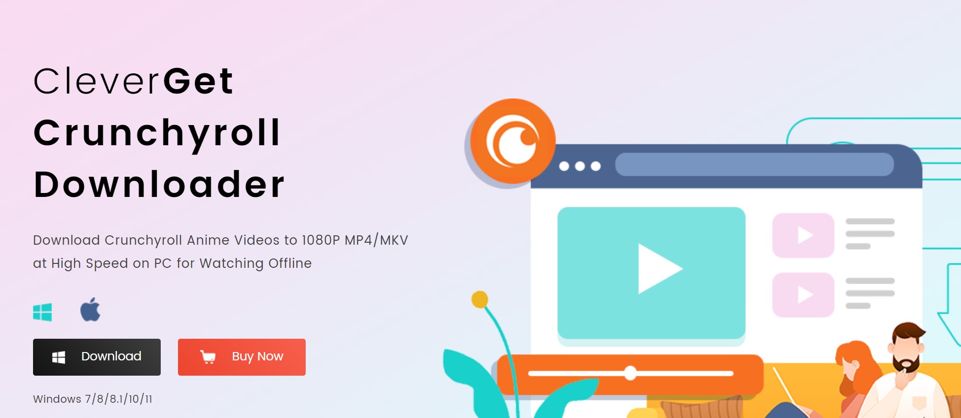 Best Crunchyroll Downloaders for Windows and Mac Users