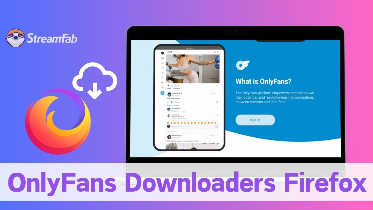 FireFox OnlyFans Downloaders 2024 Download OnlyFans with Addons