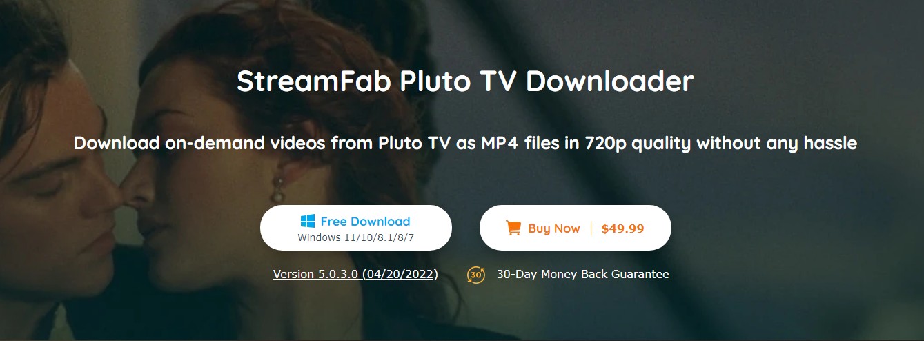 download pluto tv:StreamFab Pluto TV Downloader
