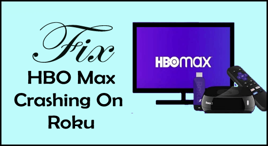 How to Fix the HBO Max App That Keeps Crashing on Roku